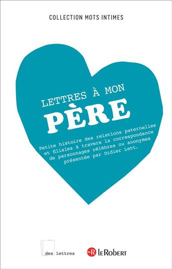 Couverture du livre « Lettres à mon père » de Didier Lett aux éditions Le Robert