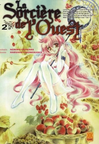 Couverture du livre « La sorcière de l'Ouest Tome 2 » de Haruhiko Momokawa et Noriko Ogiwara aux éditions Carabas