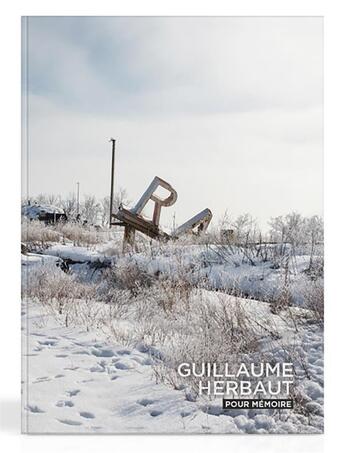 Couverture du livre « Pour mémoire » de Guillaume Herbaut aux éditions Cdpeditions