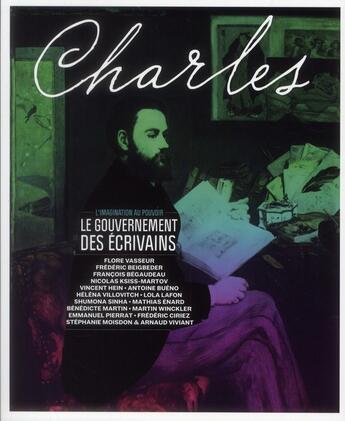 Couverture du livre « REVUE CHARLES n.1 : le gouvernement des écrivains » de Revue Charles aux éditions Charles Editions