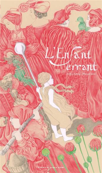 Couverture du livre « L'enfant errant » de Gilles Aufray et Marion Janin aux éditions Atelier Du Poisson Soluble