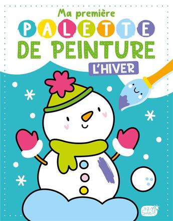 Couverture du livre « Ma première palette de peinture ; hiver » de Atelier Cloro aux éditions 1 2 3 Soleil