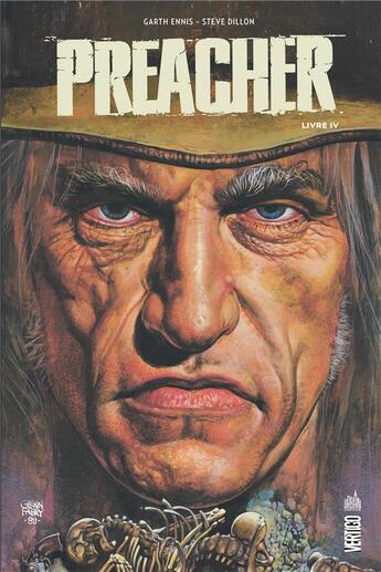 Couverture du livre « Preacher Tome 4 » de Garth Ennis et Steve Dillon aux éditions Urban Comics
