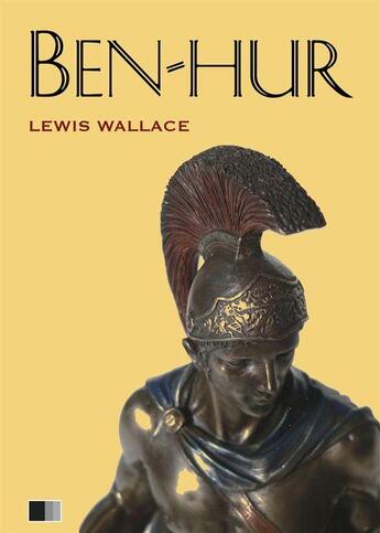 Couverture du livre « Ben-Hur : Eine Geschichte aus der Zeit Christi » de Lewis Wallace aux éditions Fv Editions