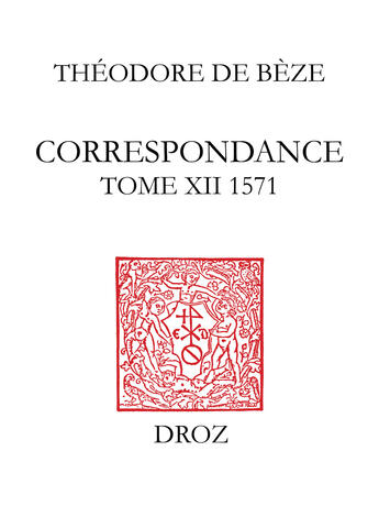 Couverture du livre « Correspondance » de De B Ze Th Odore aux éditions Librairie Droz