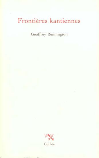 Couverture du livre « Frontieres kantiennes » de Geoffrey Bennington aux éditions Galilee