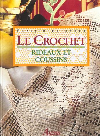 Couverture du livre « Le crochet ; rideaux et coussins » de  aux éditions Philippe Auzou