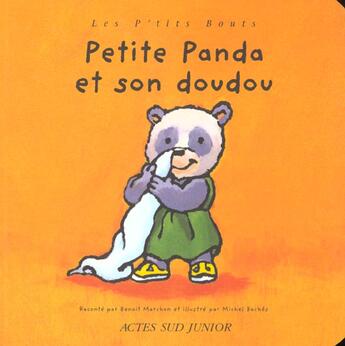 Couverture du livre « Petite panda et son doudou » de Marchon/Backes aux éditions Actes Sud