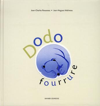 Couverture du livre « Dodo fourrure » de  aux éditions Bayard Jeunesse