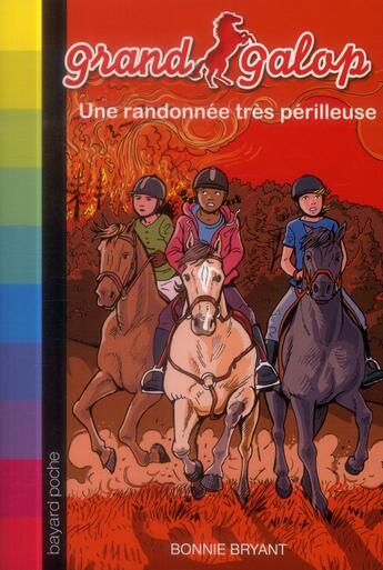 Couverture du livre « Grand galop t.618 ; une randonnée très périlleuse » de Bonnie Bryant aux éditions Bayard Jeunesse