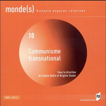 Couverture du livre « Communisme transnational (édition 2016) » de Dullin Sabine et Brigitte Studer aux éditions Pu De Rennes