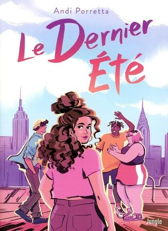 Couverture du livre « Le dernier été » de Andi Porretta aux éditions Jungle