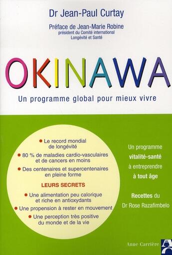 Couverture du livre « Okinawa » de Jean-Paul Curtay aux éditions Anne Carriere