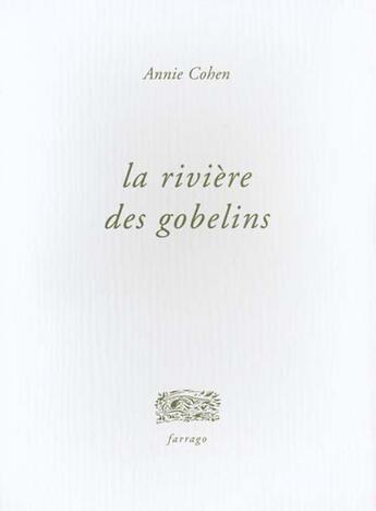 Couverture du livre « La bièvre sans majuscules » de Annie Cohen aux éditions Verdier