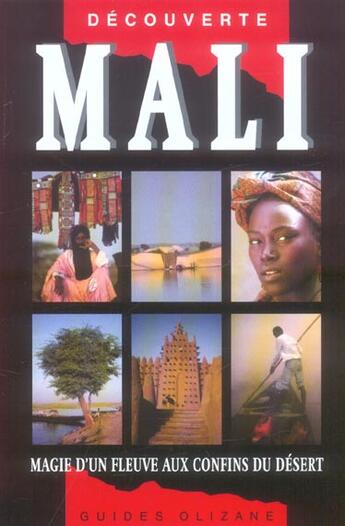 Couverture du livre « Mali ; magie d'un fleuve aux confins du désert » de Milet/Manaud aux éditions Olizane