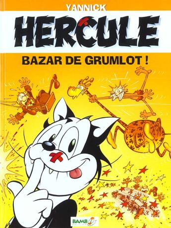 Couverture du livre « Hercule t.1 ; bazar de grumlots » de Yannick aux éditions Bamboo