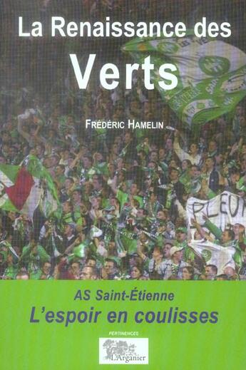 Couverture du livre « Renaissance des verts la » de Frederic Hamelin aux éditions Arganier