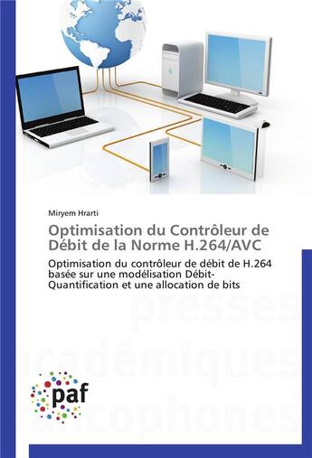 Couverture du livre « Optimisation du contrôleur de débit de la norme h.264/avc » de Hrarti-M aux éditions Presses Academiques Francophones