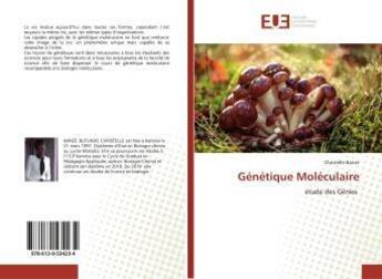 Couverture du livre « Genetique moleculaire - etude des genies » de Frederic Hemou P. aux éditions Editions Universitaires Europeennes