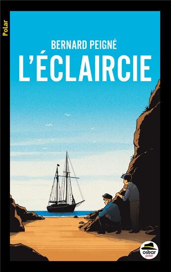 Couverture du livre « L'éclaircie » de Bernard Peigne aux éditions Oskar