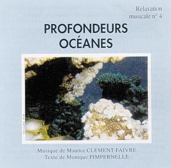 Couverture du livre « Profondeurs Oceanes » de Mcf / Pimpernelle aux éditions Maurice Clement Faivre