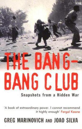 Couverture du livre « The Bang-Bang Club » de Silva Joao aux éditions Random House Digital