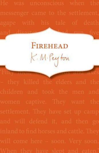 Couverture du livre « Firehead » de Peyton K M aux éditions Rhcb Digital