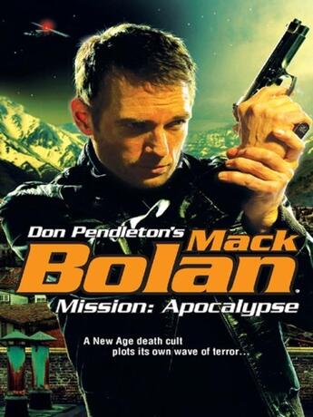 Couverture du livre « Mission: Apocalypse » de Don Pendleton aux éditions Worldwide Library Series