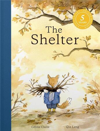 Couverture du livre « THE SHELTER - DELUXE 5TH ANNIVERSARY EDITION » de Celine Claire aux éditions Abrams Us