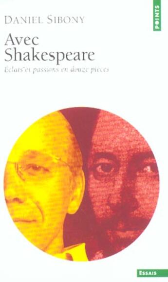 Couverture du livre « Avec Shakespeare » de Daniel Sibony aux éditions Points