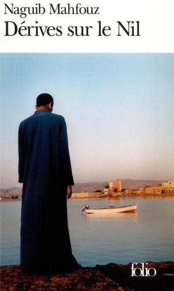 Couverture du livre « Dérives sur le Nil » de Naguib Mahfouz aux éditions Folio