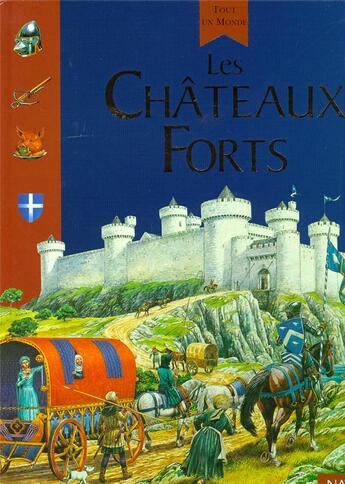 Couverture du livre « Chateaux forts » de Philip Steele aux éditions Nathan