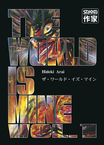 Couverture du livre « The world is mine - t01 - the world is mine » de Arai/Macola aux éditions Casterman