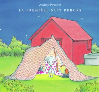 Couverture du livre « La première nuit dehors » de Poussier Audrey aux éditions Ecole Des Loisirs