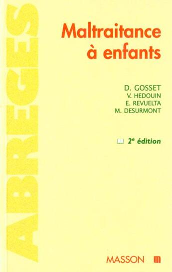 Couverture du livre « Maltraitance a enfants » de Gosset et Hedouin aux éditions Elsevier-masson