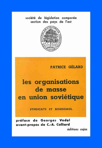 Couverture du livre « Les organisations de masse en union soviétique » de Patrice Gelard aux éditions Cujas