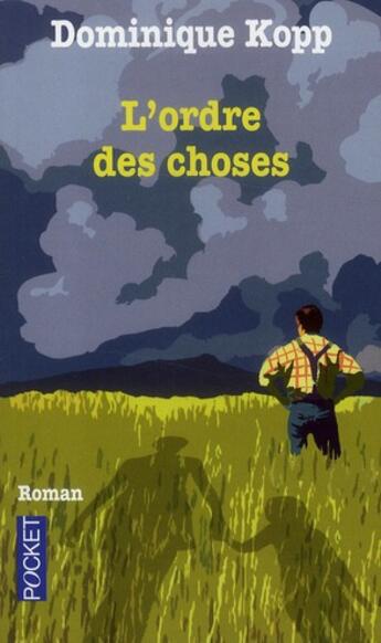 Couverture du livre « L'ordre des choses » de Dominique Kopp aux éditions Pocket