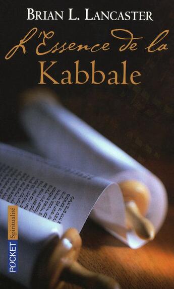 Couverture du livre « L'essence de la Kabbale » de Brian L. Lancaster aux éditions Pocket