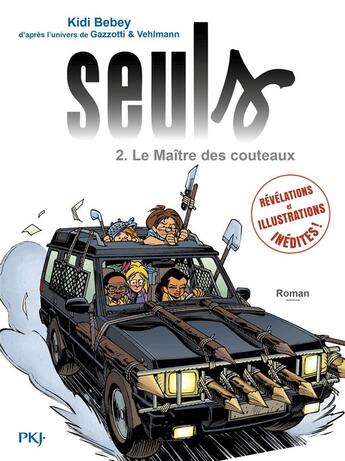 Couverture du livre « Seuls Tome 2 : le maître des couteaux » de Kidi Bebey aux éditions Pocket Jeunesse