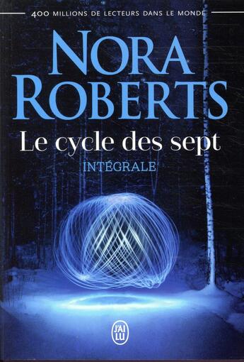 Couverture du livre « Le cycle des sept ; intégrale » de Nora Roberts aux éditions J'ai Lu