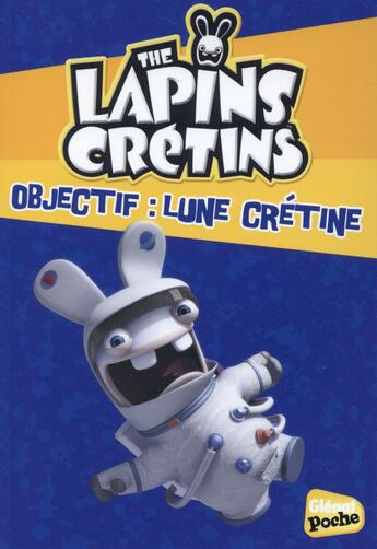 Couverture du livre « The Lapins Crétins Tome 11 » de Fabrice Ravier aux éditions Glenat Jeunesse