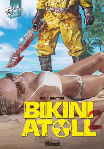 Couverture du livre « Bikini atoll t.2.1 » de Christophe Bec et Bernard Khattou aux éditions Glenat