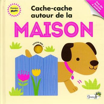 Couverture du livre « Cache-cache autour de la maison » de Fhiona Galloway aux éditions Grenouille