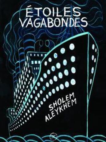 Couverture du livre « Étoiles vagabondes » de Cholem Aleichem aux éditions Le Tripode