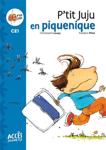 Couverture du livre « P'TIT JUJU EN PIQUENIQUE POCHE : PREMIÈRES LECTURES CE1 » de Loupy/Pillot aux éditions Acces