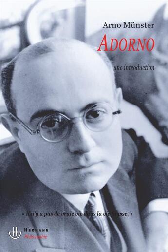 Couverture du livre « Adorno » de Arno Munster aux éditions Hermann