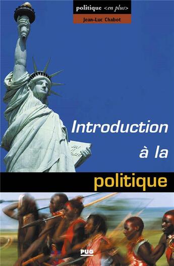 Couverture du livre « Introduction à la politique » de Jean-Luc Chabot aux éditions Pu De Grenoble