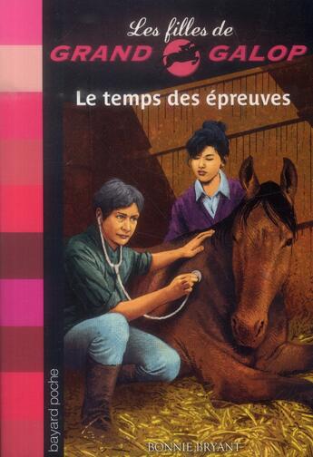 Couverture du livre « Les filles de grand galop t.22 ; tragédie au pin creux » de Bonnie Bryant et Claude Cachin aux éditions Bayard Jeunesse