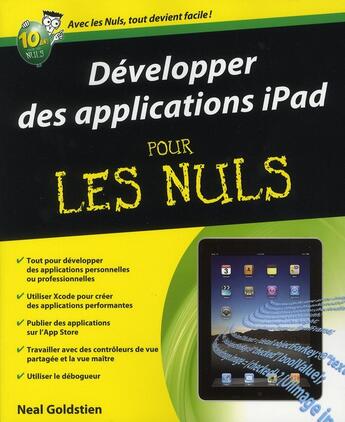 Couverture du livre « Développer des applications iPad pour les nuls » de Neal Goldstien aux éditions First Interactive