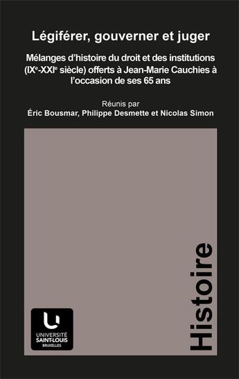 Couverture du livre « Legiferer, Gouverner Et Juger » de  aux éditions Pu De Saint Louis